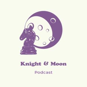 Knight And Moon
