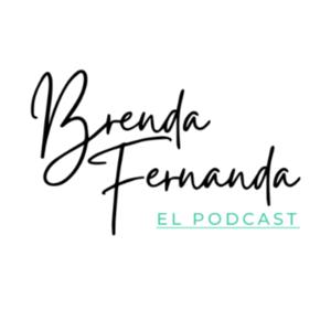 Brenda Fernanda El Podcast