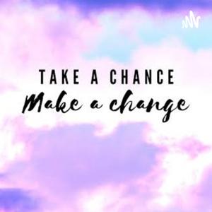 Take a chance by Viola Muthiri