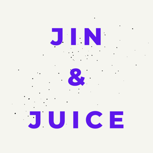 Jin & Juice by Cerose and Gohan