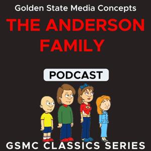 GSMC Classics: The Anderson Family