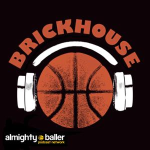 Brickhouse NBA Podcast