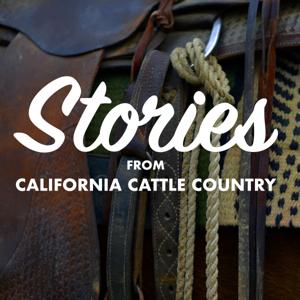 Stories from California Cattle Country