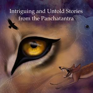 Intriguing and Untold Stories from the Panchatantra