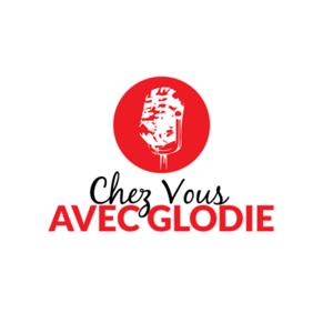 New Chez vous avec Glodie