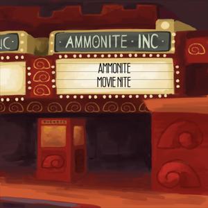 Ammonite Movie Nite