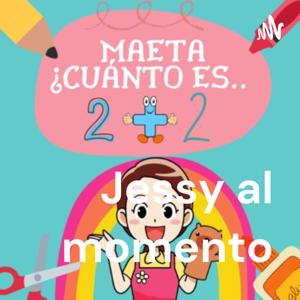 Jessy al momento