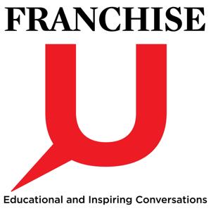 FranchiseU! by Dr. Kathy Gosser, Yum! Center for Global Franchise Excellence at the University of Louisville