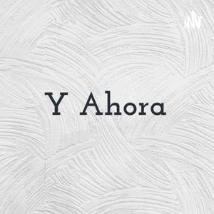 Y Ahora - Ayelén