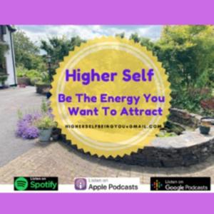 Higher Self - Being You