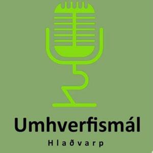 Umhverfismál-Hlaðvarp