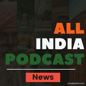 News - All India Podcast