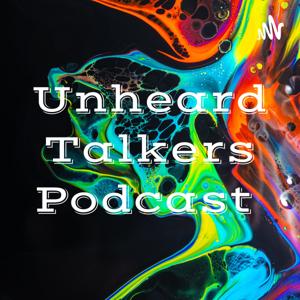 Unheard Talkers Podcast