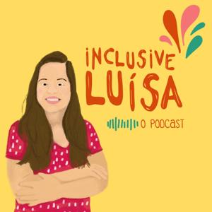 Inclusive Luísa