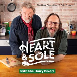 The Hairy Bikers Heart & Sole Podcast
