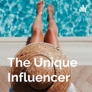 The Unique Influencer