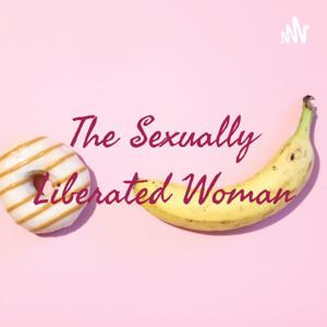 The Sexually Liberated Woman