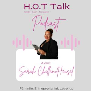 H.O.T TALK PODCAST