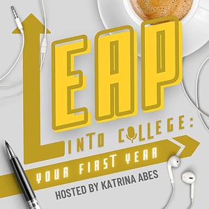 LEAP into College: Your First Year