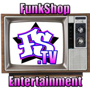 FunkshopTV's Podcast