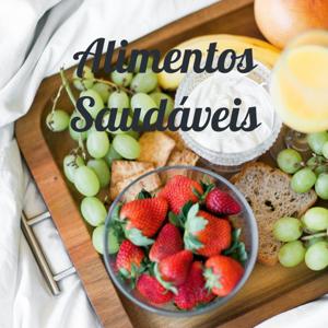 Alimentos Saudáveis