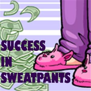 Success in Sweatpants