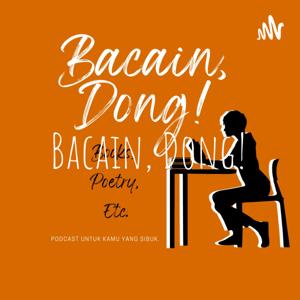 Bacain, Dong!