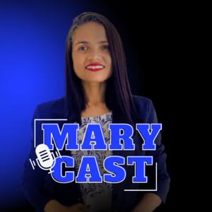 MARYCAST