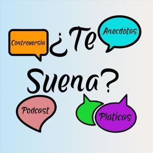 ¿Te suena? Podcast