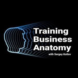 Training Business Anatomy with Sergey Kotlov