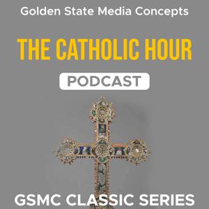 GSMC Classics: The Catholic Hour