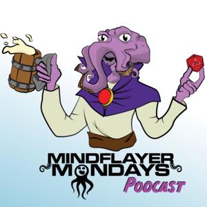 Mindflayed Mondays Podcast