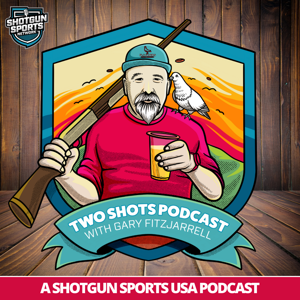 Two Shots Podcast | Shotguns, Spirits and Shenanigans by Gary Fitzjarrell and the FLC Flyers