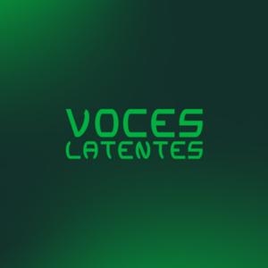 Voces Latentes