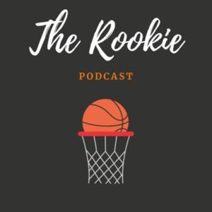 The Rookie Podcast