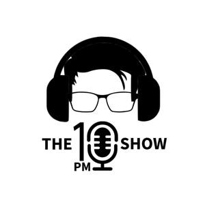 The 10 PM Show