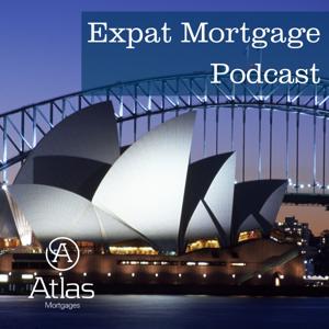 Expat Mortgage Podcast by Atlas Mortgages