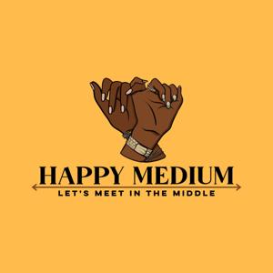 Happy Medium