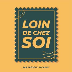 Loin de chez soi