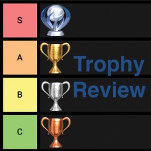 Trophy Review