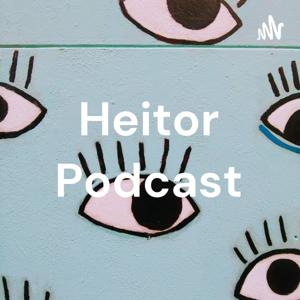 Heitor Podcast