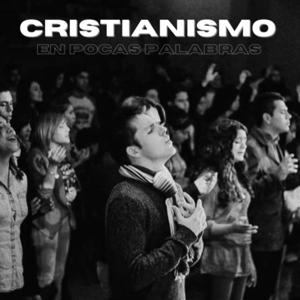 Cristianismo en pocas palabras