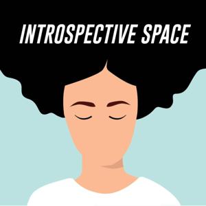 Introspective Space