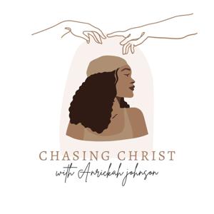 Chasing Christ