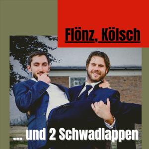 Flönz, Kölsch und 2 Schwadlappen