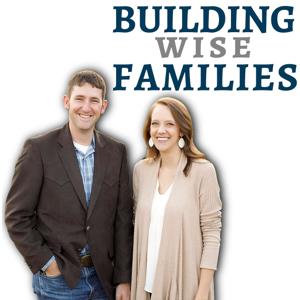 Building Wise Families