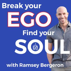 Break Your Ego, Find Your Soul