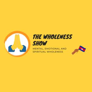 The Wholeness Show