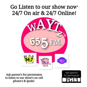 65.5 FM. WAYTZ Show