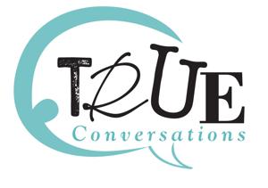TRUE Conversations Network